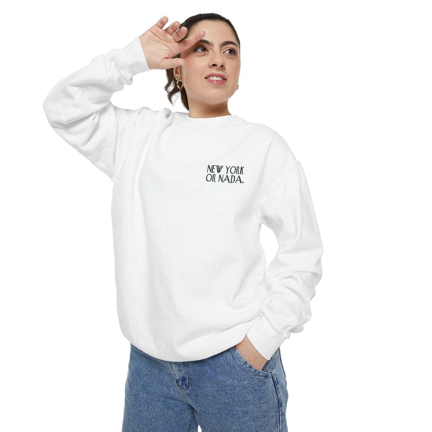 NEW YORK or NADA. Embroidery Unisex Sweatshirt