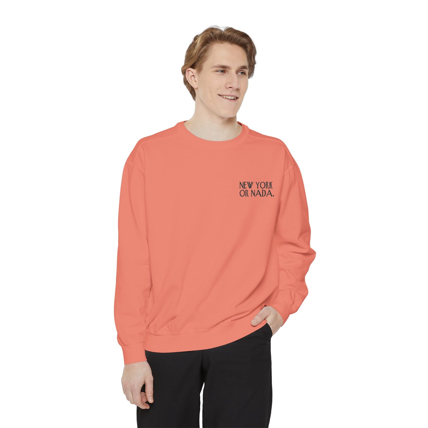 NEW YORK or NADA. Embroidery Unisex Sweatshirt